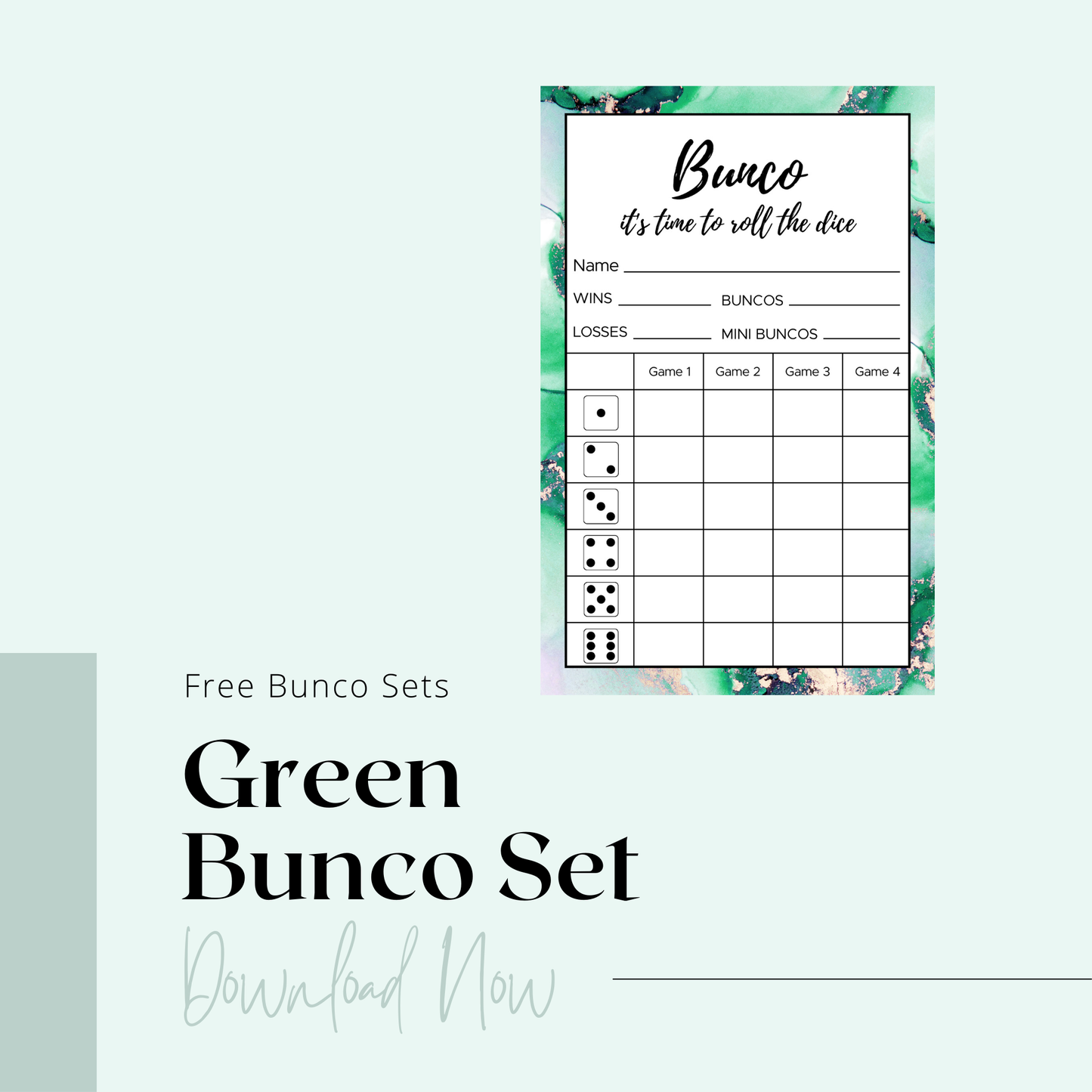 Green Bunco Freebie