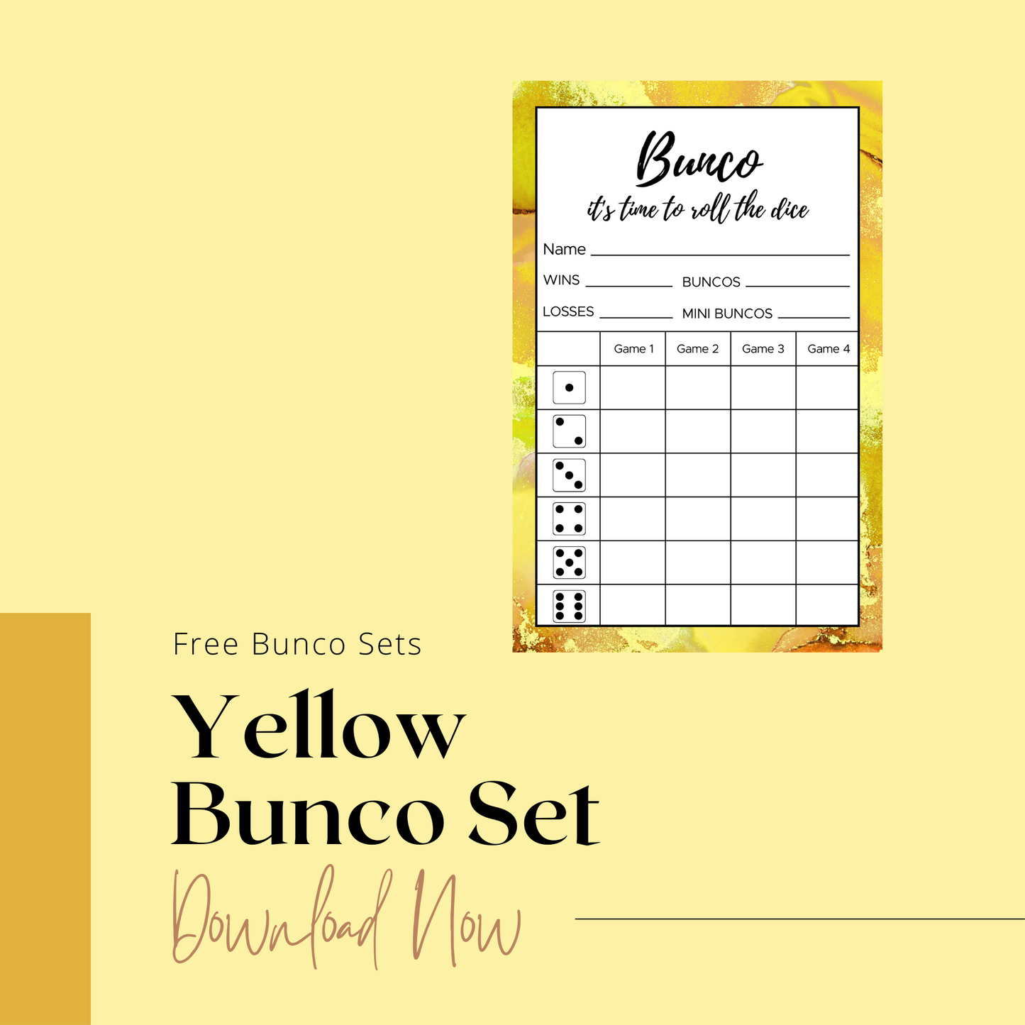 Yellow Bunco Freebie