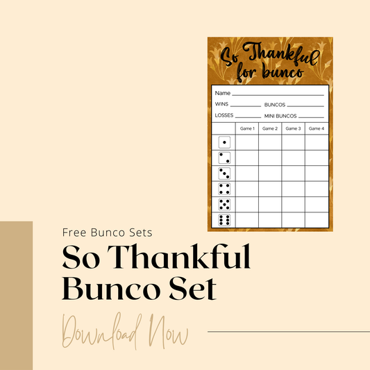 So Thankful Bunco Freebie